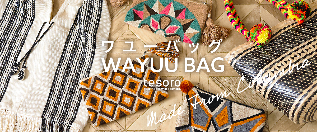 WAYUU From Columbia｜テソロ(tesoro)公式通販